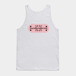 Busy reading romance novels | Bookish quotes | Book themed Tank Top